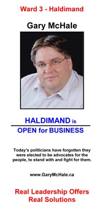 Click to download Gary's issues brochure: 'HALDIMAND is OPEN for BUSINESS.'